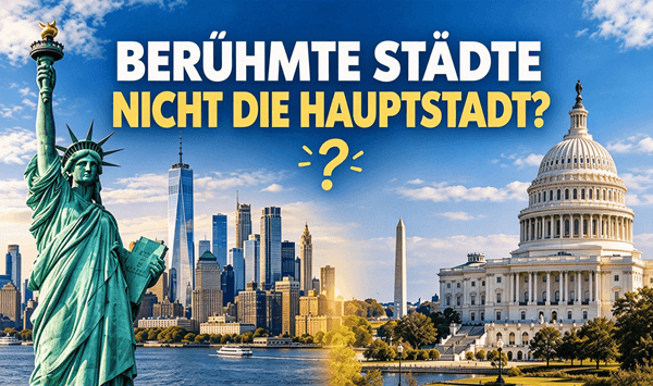Weltstädte-Quiz: Diese berühmten Städte sind nicht die Hauptstadt!