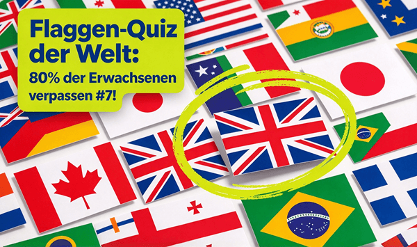 Können Sie den ultimativen Weltflaggen-Test bestehen? Nur 1 von 10 erreicht 100 %!